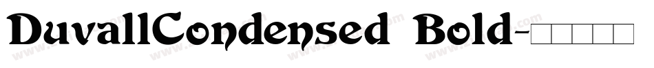 DuvallCondensed Bold字体转换